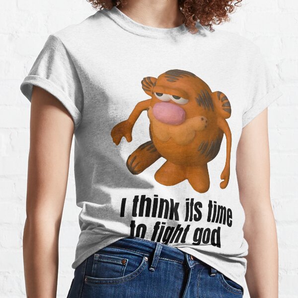 Je pense qu'il est temps de combattre Dieu T-shirt classique