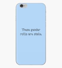 these gender rolls are stale iPhone Case