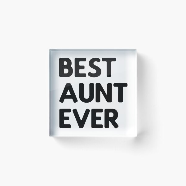 Item preview, Best Aunt Ever designed and sold by malibumanhattan.