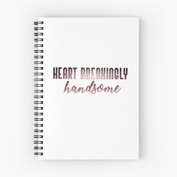 Item preview, Heartbreakingly Handsome designed and sold by Vivoh12.