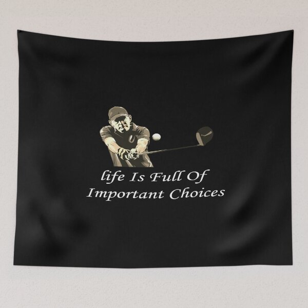 Item preview, Life Is Full Of Important Choices Golf Lovers gifts designed and sold by HananDesign13.