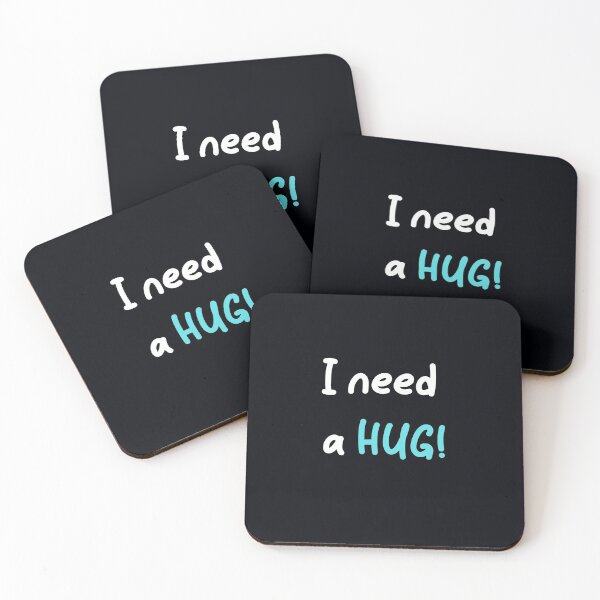 Item preview, "I Need A HUG!"  . . . .  Tell those you love that you want and need physical affection from them.  designed and sold by JoelsCorner.