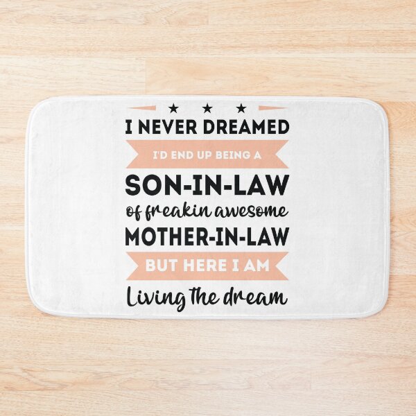 Item preview, DAMN I Never Dreamed Id End Up Being A Son In Law for an awesome Mother in law designed and sold by TheMattDesigns.