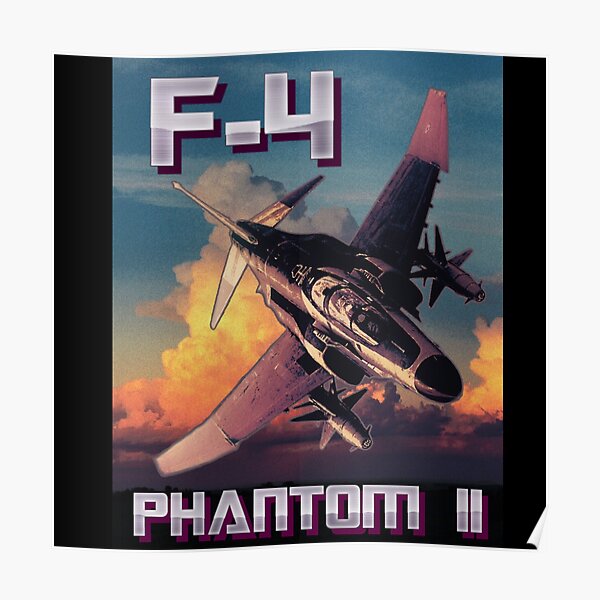 F 4 Phantom Ii Posters | Redbubble