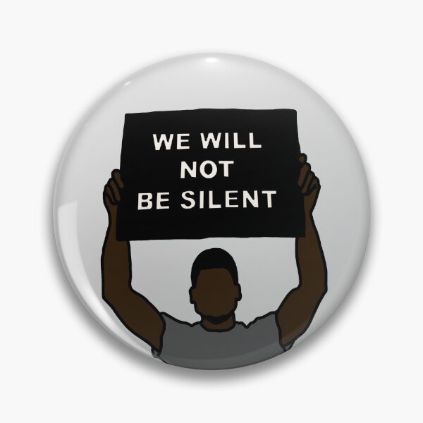 Item preview, We will not be silent Protest designed and sold by ropedrazac.