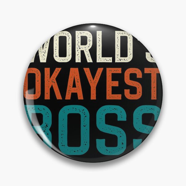 Item preview, World's Okayest Boss Boss Gift - designed and sold by laroccaclairx.