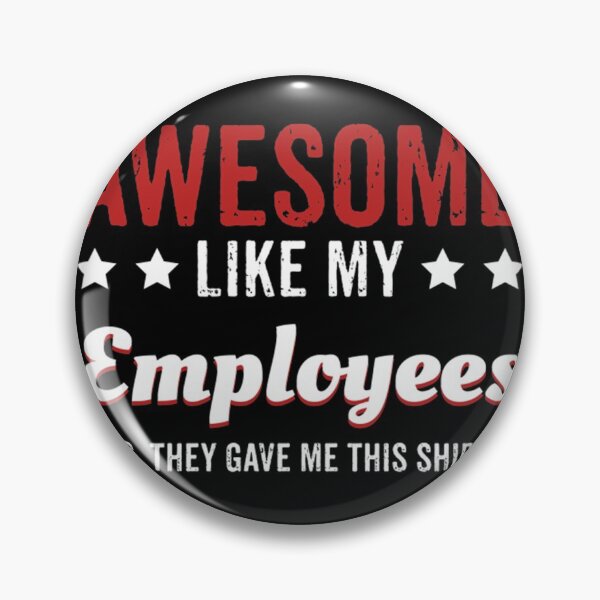 Item preview, Awesome Like My Employees For Boss Boss - designed and sold by laroccaclairx.