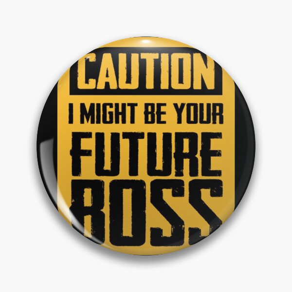 Item preview, Caution I might Be Your Boss Funny Boss Gift - designed and sold by laroccaclairx.