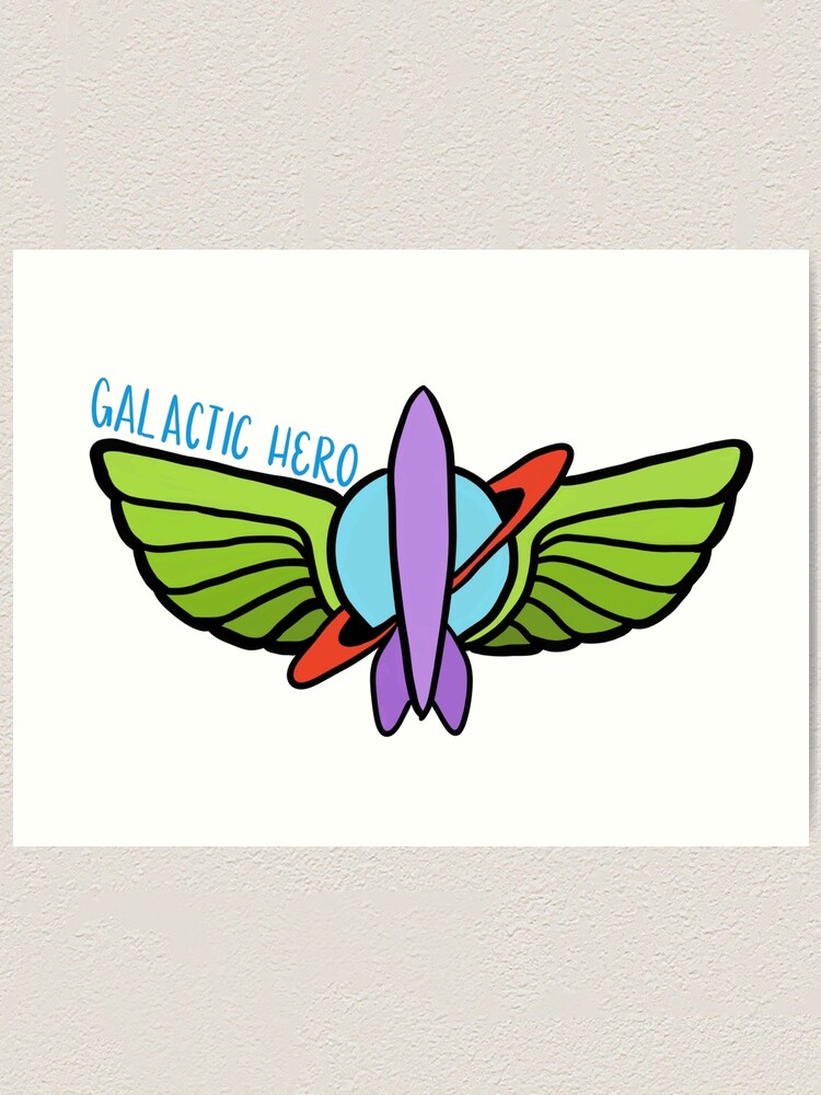 Galactic Hero -- Buzz Lightyear's Space Ranger Spin -- Tomorrowland Art  Print