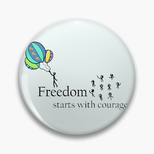 Item preview, Freedom Starts With Courage designed and sold by EvaMelindy.