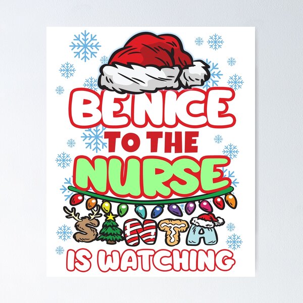 Be Nice to Nurse 