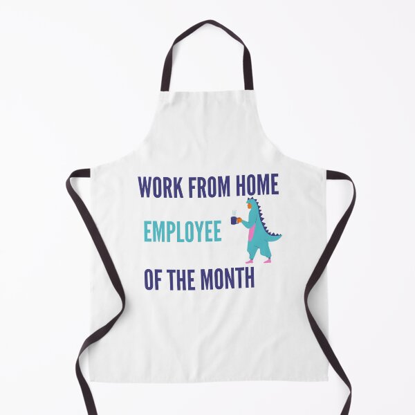 Item preview, Work From Home Employee Of The Month (onesie) designed and sold by Dinoroarrr.