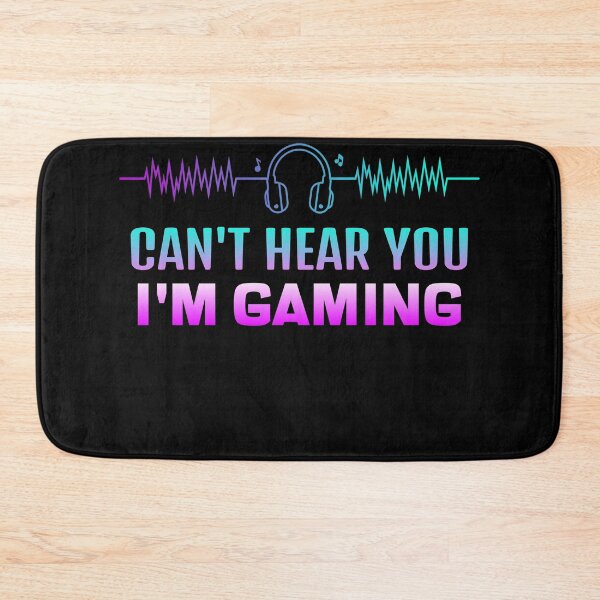 Item preview, Can't Hear You I'm Gaming Funny Gamer designed and sold by jacks-tees.