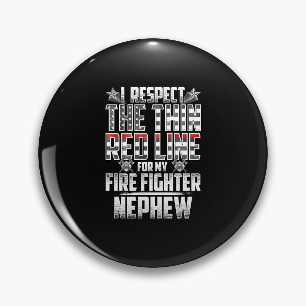 Item preview, Nephew Fire Fighter Thin Red Line designed and sold by wheedesign.