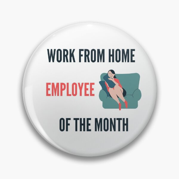 Item preview, Work From Home Employee Of The Month (lady in sofa) designed and sold by Dinoroarrr.