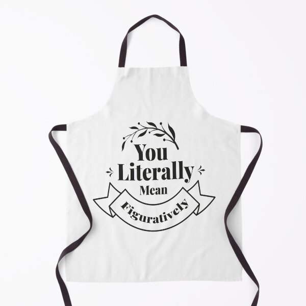 Item preview, You Literally Mean Figuratively Grammar Funny designed and sold by Majestystore.