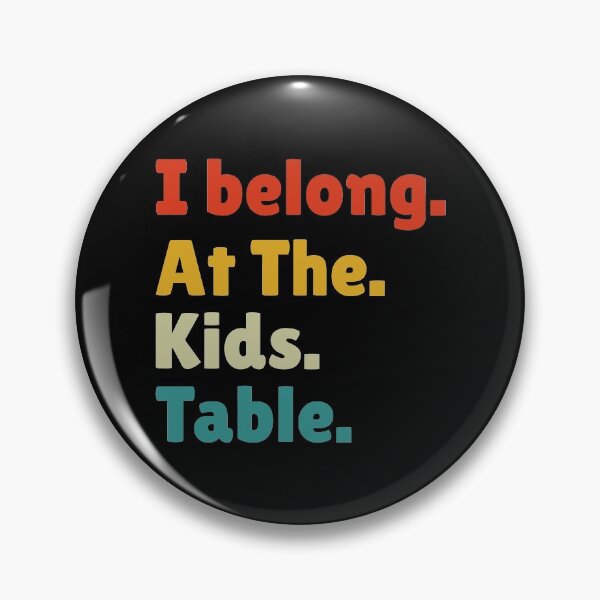 Item preview, Funny Thanksgiving Adults I Belong at the Kids Table designed and sold by mographicdesign.