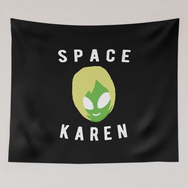 Item preview, Space Karen Funny Meme designed and sold by RainbowPandas.