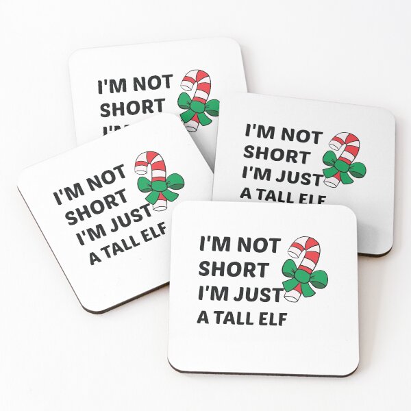 Item preview, i'm not short i'm just a tall elf designed and sold by All in One  Design.