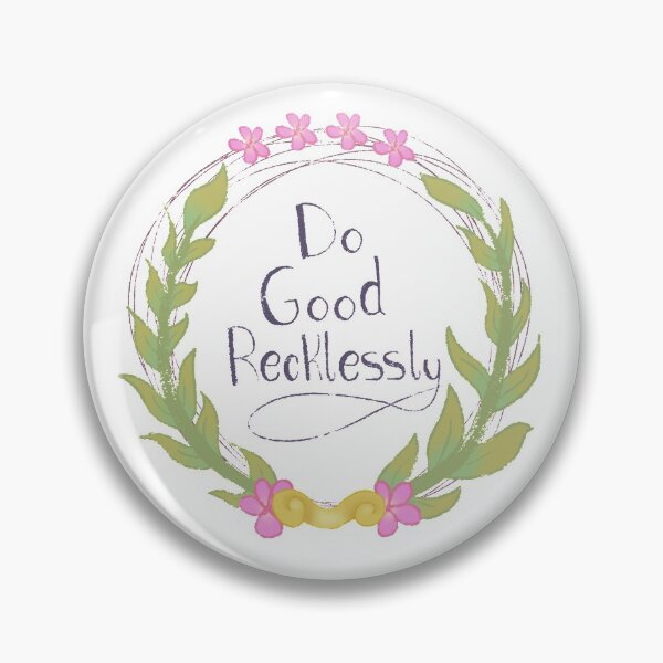 Item preview, Do Good Recklessly designed and sold by BunisoulArt.