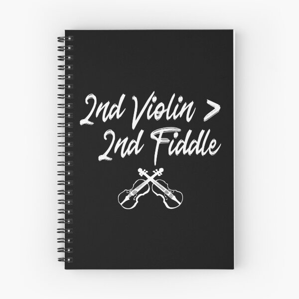 Item preview, Second violin > Second fiddle | Clever pun for violinists, musicians, conductors designed and sold by DeliriousSteve.