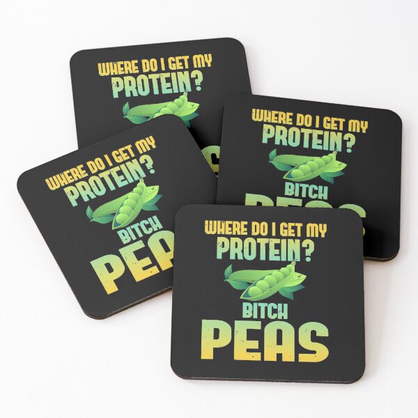 Item preview, Vegan Where do I get my Proteins? Bitch Peas  designed and sold by AllFourUs.