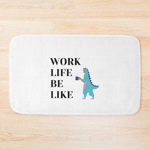 Item preview, Work life be like... (dino onesie) designed and sold by Dinoroarrr.