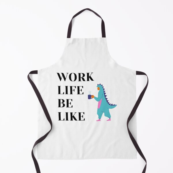 Item preview, Work life be like... (dino onesie) designed and sold by Dinoroarrr.