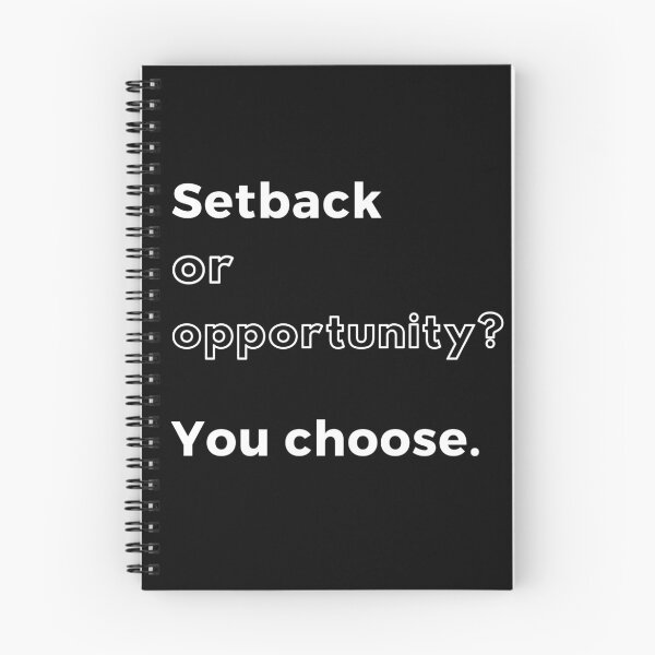 Item preview, Setback or opportunity? You choose. Text only design. White text. designed and sold by JellyBeenzz.