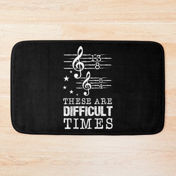 Item preview, These Are Difficult Times Musical Page Note Opera Orchestra Classic Theater Keyboard Music Instruments Peace designed and sold by shirti.