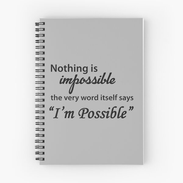 Item preview, Nothing Is Impossible - The Word Itself Says I'm Possible - Positive Motivational & Inspirational Gifts & Affirmations designed and sold by merkraht.