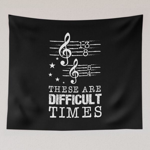 Item preview, These Are Difficult Times Musical Page Note Opera Orchestra Classic Theater Keyboard Music Instruments Peace designed and sold by shirti.
