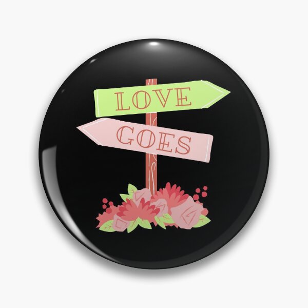 Item preview, "Love Goes" sign designed and sold by campfiredesigns.