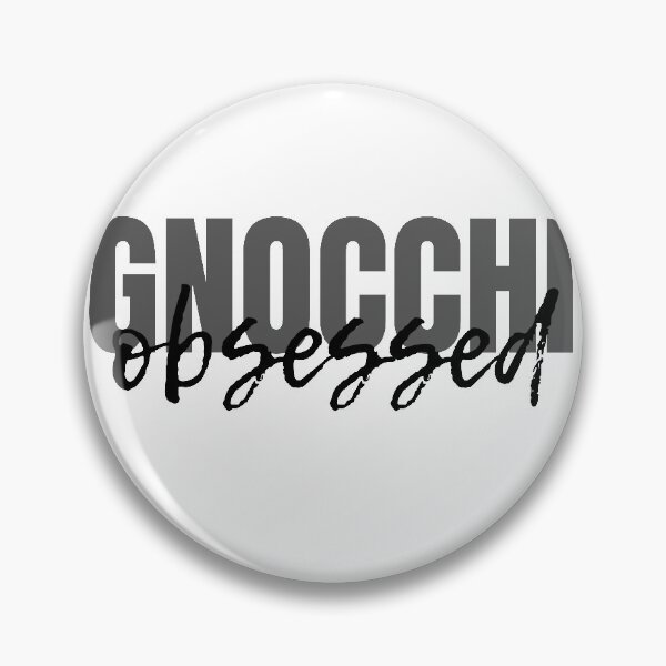Item preview, Gnocchi obsessed designed and sold by crikz.