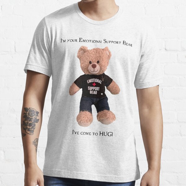 Emotional Support Bear Has Come to Hug Classic T-Shirt | Redbubble Supernatural (TV Series)