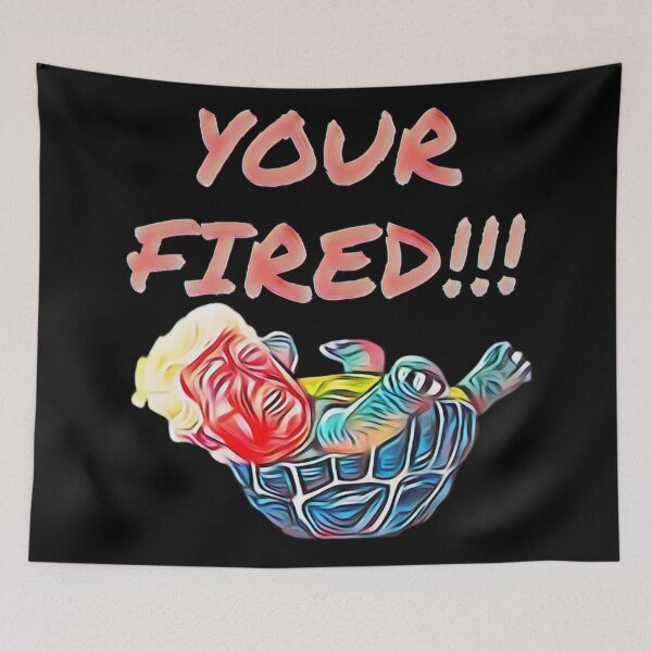 Item preview, Obese Turtle Trump on Back Your Fired designed and sold by Gordon Nelson.