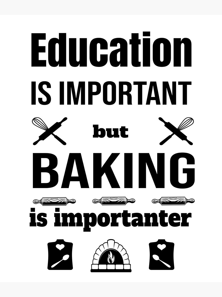 baking-confectionery-bakery-confectioner-baker-sayings-poster-by