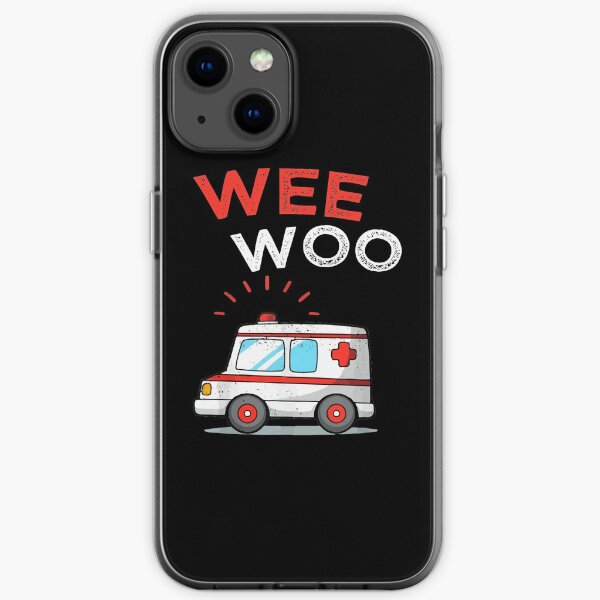 Wee Woo Ambulance AMR Funny EMS EMT Paramedic iPhone Soft Case