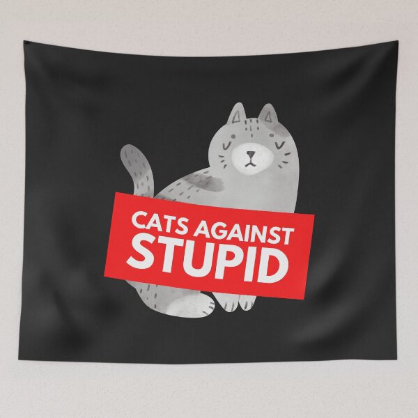 Item preview, Cats Against Stupid designed and sold by mydoodlesateme.