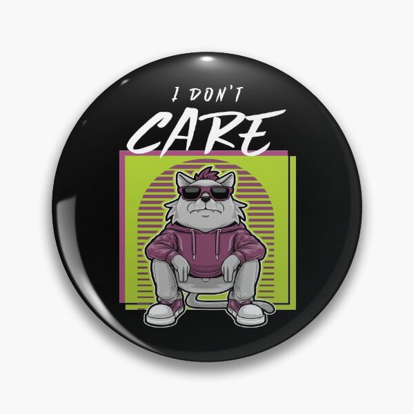 Item preview, I Don't Care Chillin Cat designed and sold by Cute  Pawz.