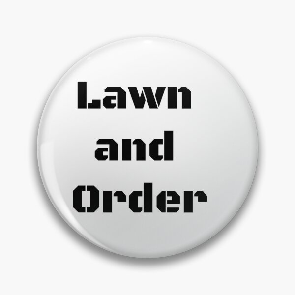 Item preview, Lawn and Order designed and sold by SciathDe.
