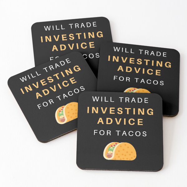 Item preview, Will trade investing advice for tacos designed and sold by OlgaZhu.