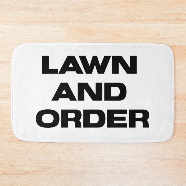 Item preview, Copy of Lawn and Order designed and sold by SciathDe.