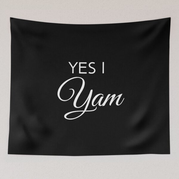 Item preview, Yes I Yam! designed and sold by Pandoras-Boxx.