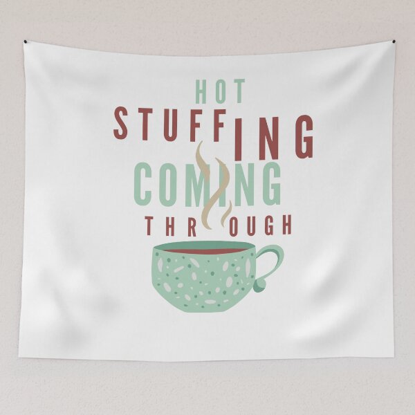 Item preview, Hot Stuffing coming Through - Funny Thanksgiving Gift For Mom designed and sold by BECOOOL.