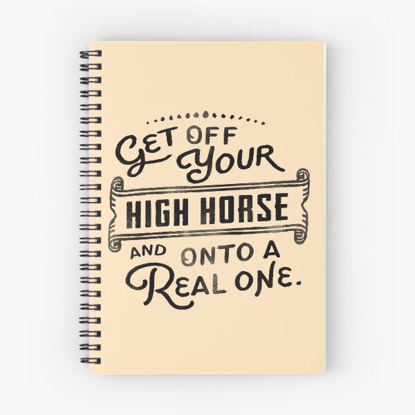 Item preview, Get Off Your High Horse And Onto A Real One! Cute Typography Design For Horse Lovers designed and sold by The Whiskey Ginger Design Shop.