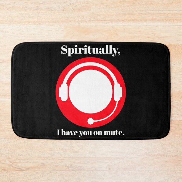 Item preview, You're on mute designed and sold by spiritual-tee.