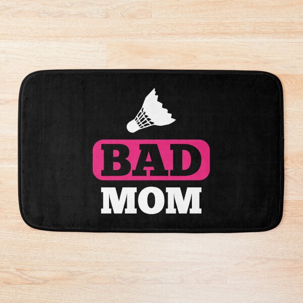 Item preview, Bad mom badminton designed and sold by Statim.