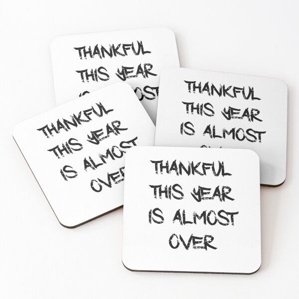 Item preview, thankful this year is almost over designed and sold by NiceSign.