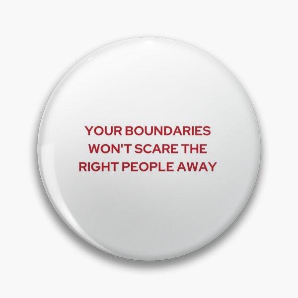 Item preview, YOUR BOUNDARIES WONT SCARE THE RIGHT PEOPLE AWAY | WE'RE NOT REALLY STRANGERS |  MENTAL HEALTH designed and sold by MVVShop.